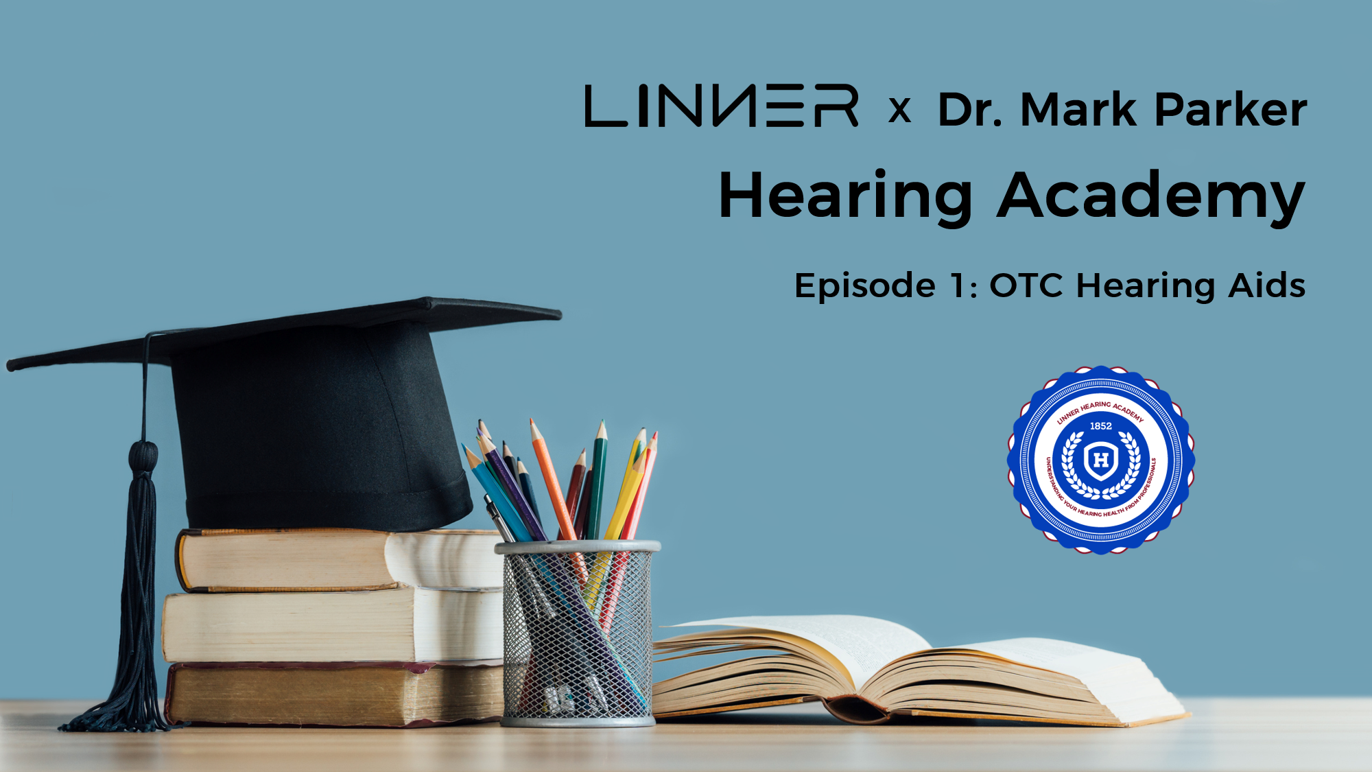 LINNER-Hearing-Academy-Is-Now-Live Linner